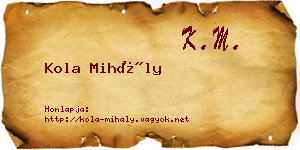 Kola Mihály névjegykártya